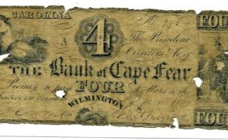 $4 " Bank Of Cape Fear " Rare $4 1800 