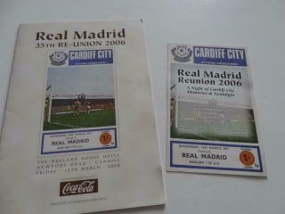 Cardiff City V Real Madrid 1970 - 71 35th Reunion 2006 Rare Programme And Ticket