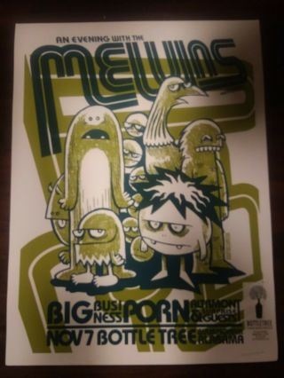 Vtg Rare Melvins Big Business Silkscreen Poster 2006 Birmingham,  Alabama Unitus