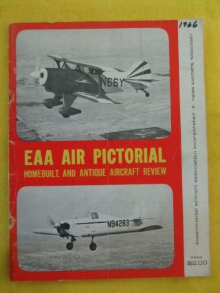 1966 Eaa Air Pictorial Homebuilt And Antique Aircraft Review 48 Pages Pictures