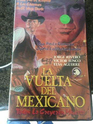 La Vuelte Del Mexicano Vhs Eagle Video Jorge Rivero Clamshell Rare Mex Spanish
