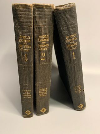 Audels Engineers And Mechanics Guide 1921 Vol 1,  2,  4 Rare In Vg Cond