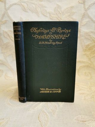 Antique Book Of Highways And Byways In Hampshire,  By D.  H.  Moutray - 1923