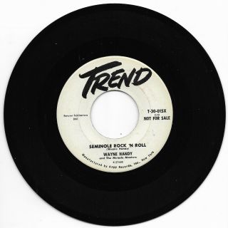 Wayne Handy - Trend 015 Promo Rare Rockabilly 45 Rpm Seminole Rock 