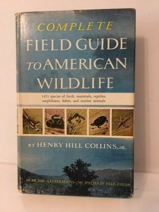 Vintage Field Guide To American Wildlife1959 Hbdj Henry Collins Rare