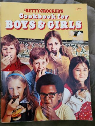 Vintage 1979 Betty Crocker’s Cookbook For Boys & Girls Childrens Boys And Girls