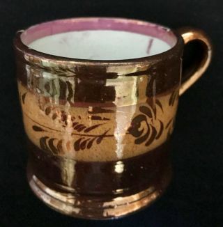 Antique Copper Lusterware Cup Lustreware Ceramic Mug 1800’s Coffee Tea Child