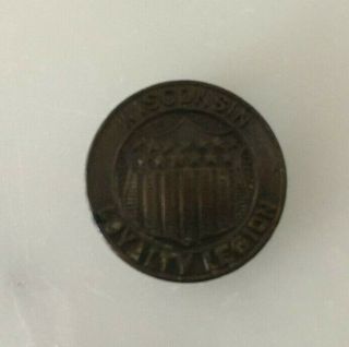 Antique Wwi Wisconsin Loyalty Legion Button Hole Pin 1917 - 1918 Us Home Front