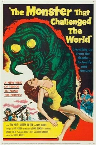 Vintage Horror Film Movie Poster The Monster That Challenged The World 24x36