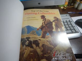 Antique Reference Book,  Top of the Line Hunting Collectibles by Donna Tonella 2