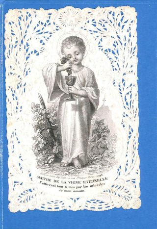 Antique Holy Card - Maitre De La Vigne Eternelle - Bouasse Lebel Edit.  (358 - 15)