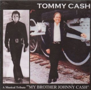 Tommy Cash - A Musical Tribute To My Brother Johnny Cash Cd (rare) Unplayed