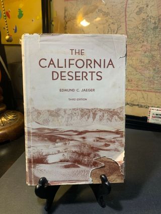 The California Deserts By Edmund C.  Jaeger Rare Signed Hc/dj 1962