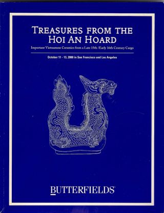 Treasures From The Hoi An Hoard :vietnamese Ceramics From 15th Shipwreck Pdf