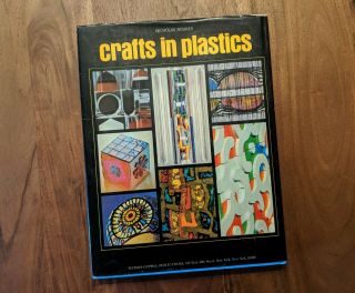 1970 Rare Mid Century Crafting Book Crafts In Plastics By Roukes.  Mod,  Space Age