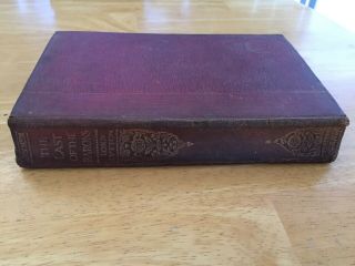The Last Of The Barons By Lord Lytton Antique 1910 Hardback Antique 2