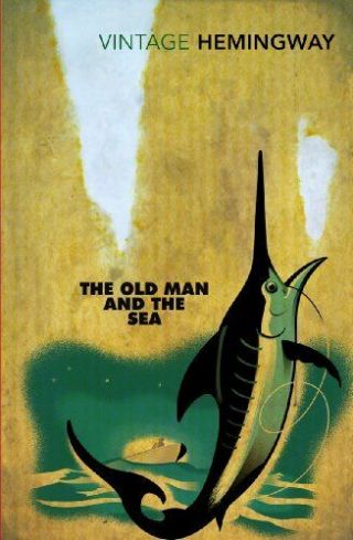 The Old Man And The Sea (french Edition) By Ernest Hemingway.  9780099273967