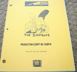 The Simpsons Rare Tv Series Show Script Episode The Fat And The Furriest