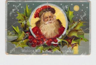 Antique Postcard Wishing You A Merry Christmas Santa Holly Moon Stars Embossed
