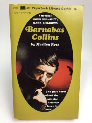 Dark Shadows Barnabas Collins Pbl Gothic 62 - 001 Tv Tie In 1st Printing