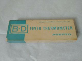 Rare Vintage Asepto B - D Rutherford NJ Glass Oral Thermometer w/Original Box 3