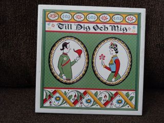 Swedish Berggren Folk Art Tile 6 " Square " To Thee And Me "