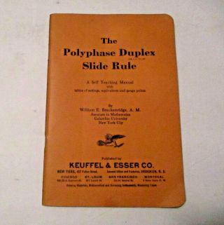 Antique 1924 Keuffel & Esser Co.  The Polyphase Duplex Slide Rule Book L@@k