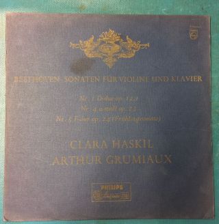 Rare Haskil & Grumiaux Philips Beethoven Violin Sonata No 1,  4 & 5 Mono Lp