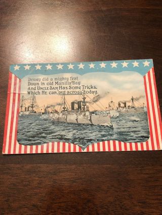 Antique Patriotic Wwi Postcard Dewey Warships Manilla Bay & Uncle Sam Soldier
