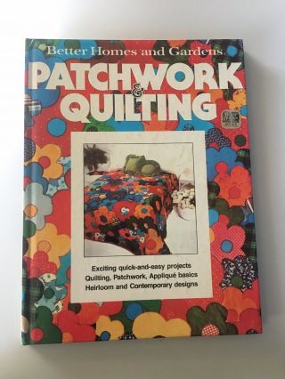 Instructional Book Better Homes And Gardens - Patchwork & Quilting Vintage 1977