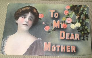 Antique Postcard To My Dear Mother 1908 Taylor Art Co.  Mother 