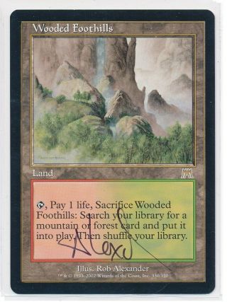 Mtg Magic Wooded Foothills Onslaught Rare Signed By Artist Rob Alexander Lp
