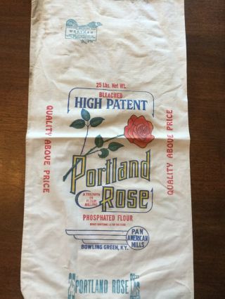 Antique Flour Sack 25 Lbs.  Portland Rose.  Pan American Mills.  Bowling Green,  Ky