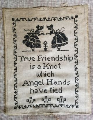 Ca 1900s Antique Cross Stitch Sampler Friendship Saying