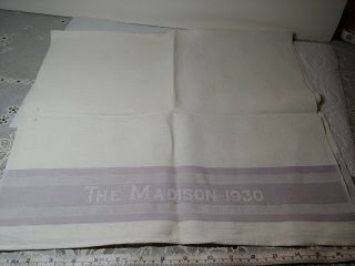 Antique Towel Cloth The Madison 1930 Hotel ? Railroad ?