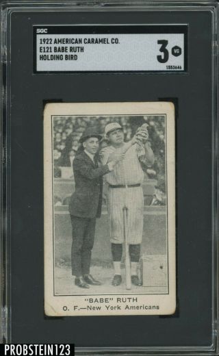 1922 American Caramel Co.  E121 Babe Ruth Holding Bird Hof Sgc 3 Vg " Rare "