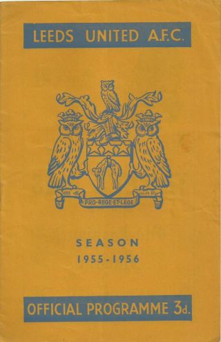Rare Football Programme Leeds United V West Ham United 1955