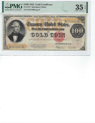 1922 $100 Gold Certificate Fr1215 Pmg 35 Ch Vf Epq Spellman/white,  Rare