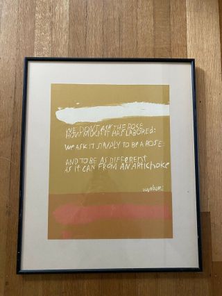Rare Sister Mary Corita Kent Hand Signed Limited Serigraph Quote By Ugo Betti