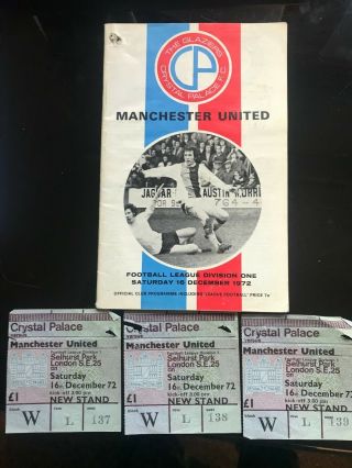 Rare Ticket Subs X 3 Crystal Palace V Manchester United 16 Dec 1972 & Programme