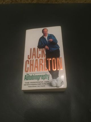 Signed Jack Charlton Autobiography Book Leeds 1966 England Boro P/b Rare
