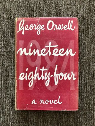 George Orwell - 1984 - Nineteen Eighty - Four - First Edition (uk 1949) Very Rare