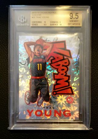 2018/19 Panini Crown Royale Trae Young Kaboom Rare Insert Bgs 9.  5 Gem W/ 2 10s
