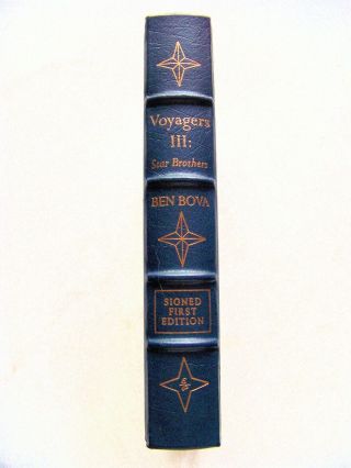 Rare Multi - Signed Easton Press Sci - Fi Voyagers Iii: Star Brothers By Ben Bova