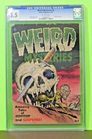 1953 Golden Age Weird Mysteries 4 Cgc Graded 3.  5 Skull Cover Rare Key Hot