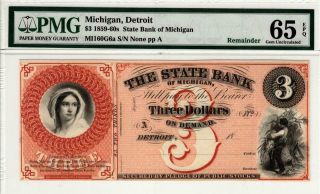 1800s $3 State Bank Of Michigan - Detroit - Pmg Gem Uncirculated 65epq - Rare Grade