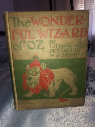 The Wonderful Wizard Of Oz Baum (first Edition 1899) 1900 - Very Rare