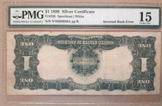 1899 $1 Silver Certificate Inverted Back Error Pmg 15 Crazy Rare