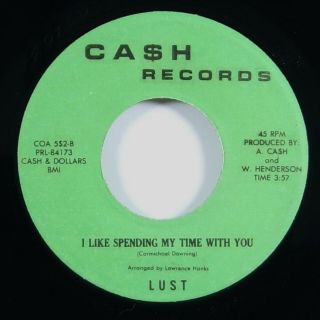 Lust " I Like Spending My Time With You " Rare Modern Soul Boogie 45 Ca$h Mp3