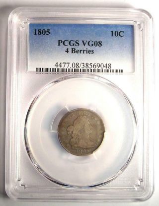 1805 Draped Bust Dime 10C - Certified PCGS VG8 (Very Good) - Rare Coin 2